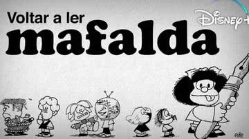 Imagem promocional de Voltar a Ler Mafalda - Divulgação/Disney+
