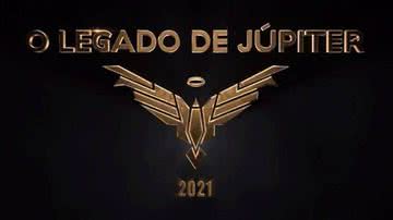 Imagem promocional da série O Legado de Júpiter - Divulgação/Netflix